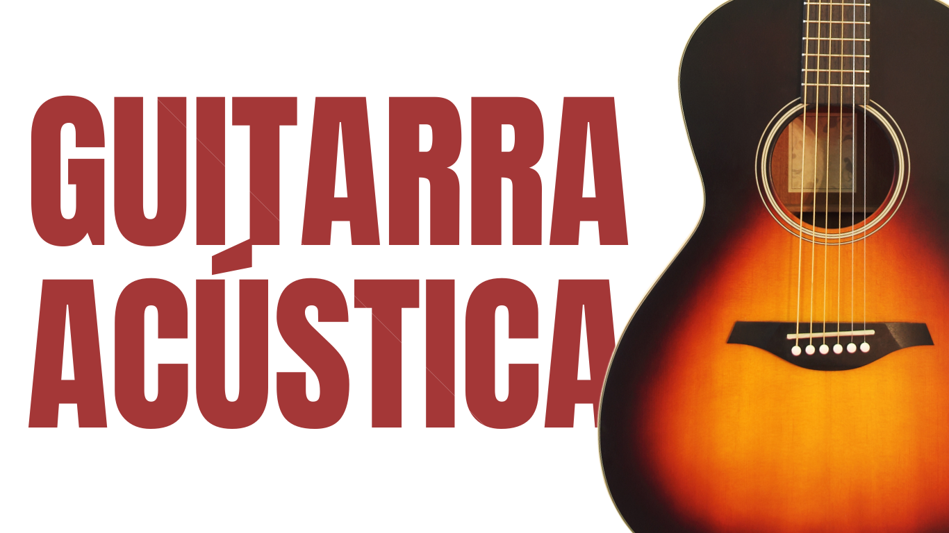 *Guitarra Acústica*