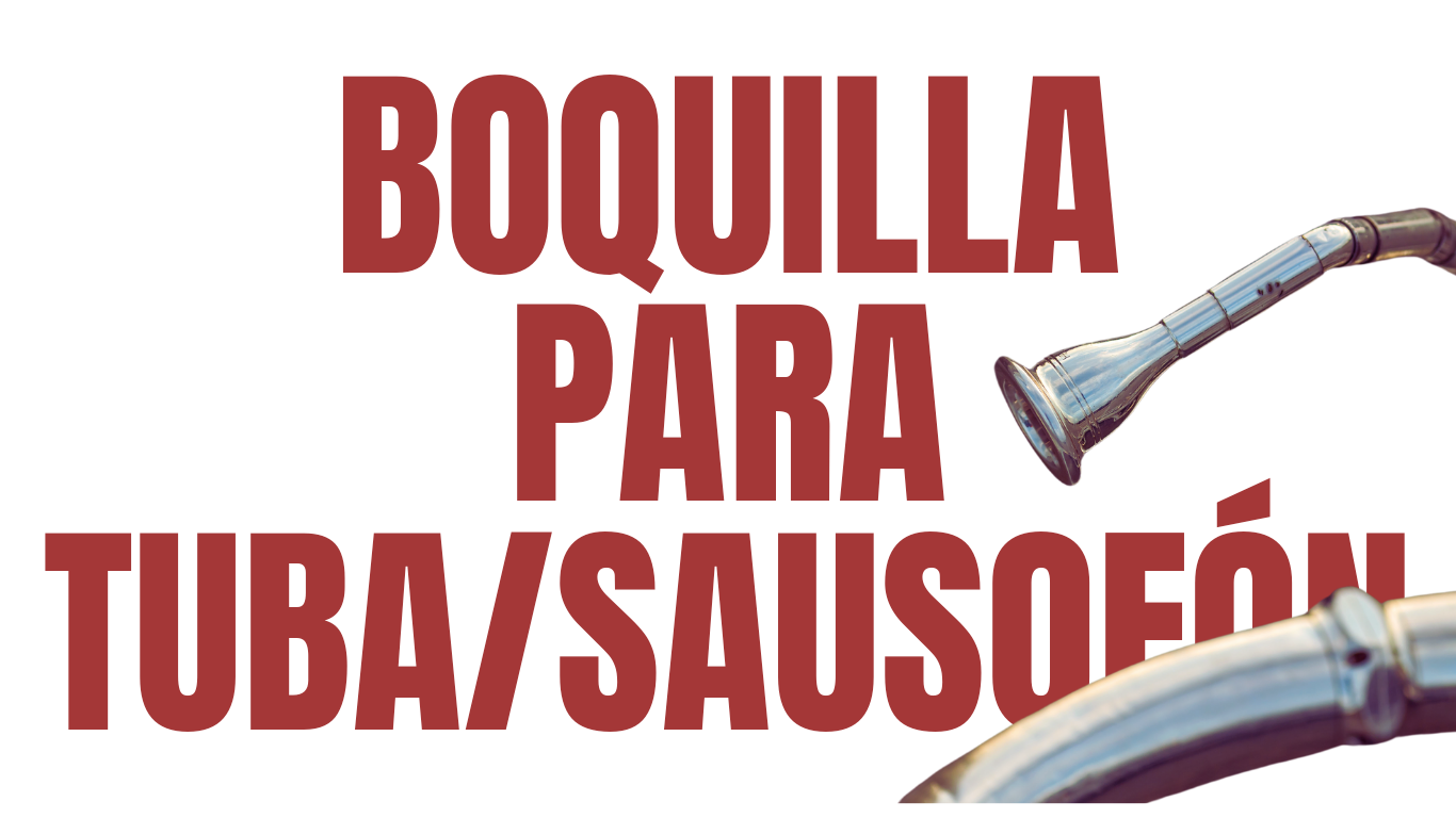 Boquilla para Tuba/Sousafón