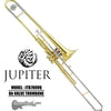 JUPITER Bb valve Trombone (Si bemol)- Lacquer Finish